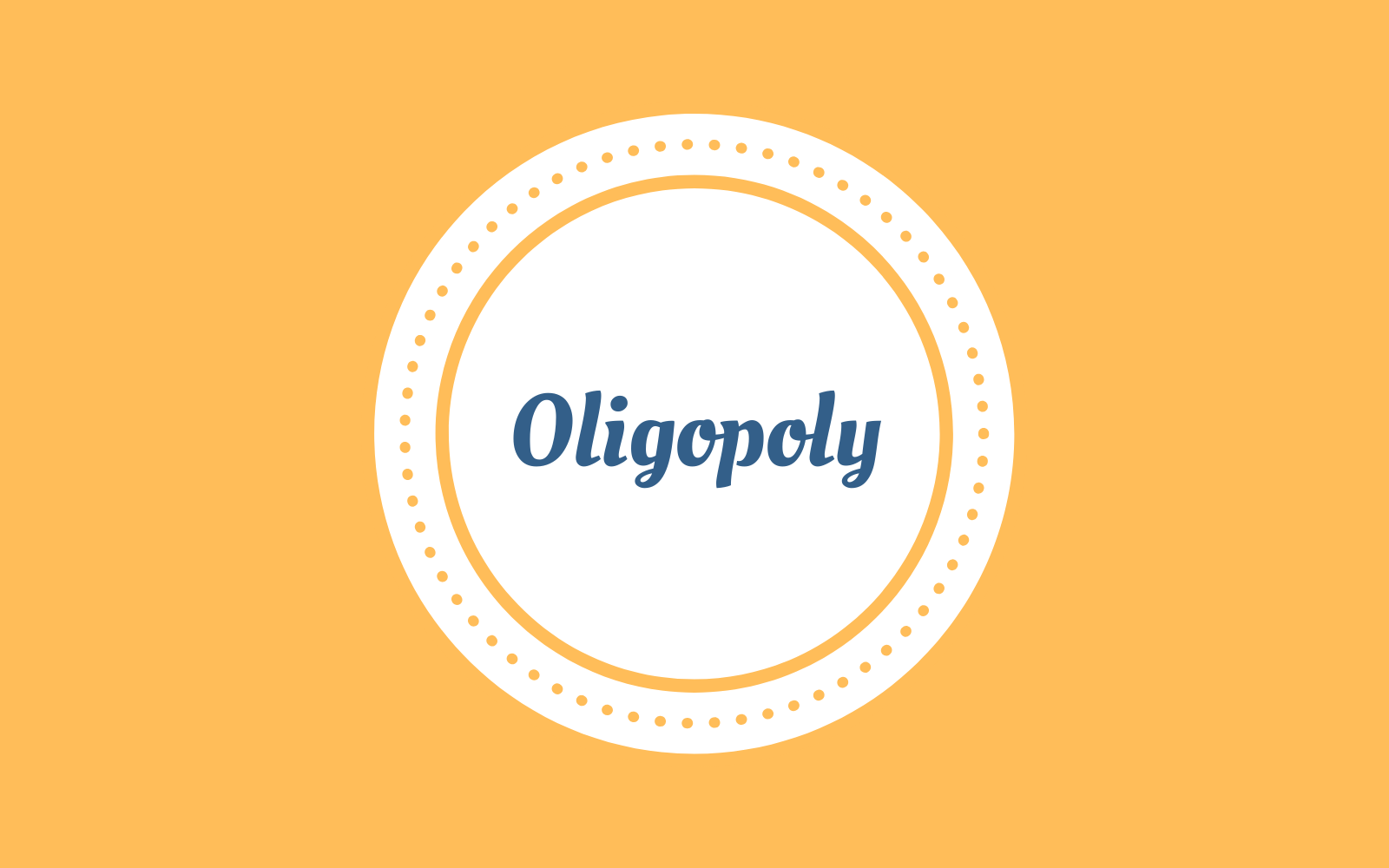 Thiểu quyền (Oligopoly) là gì? - Ảnh 1.