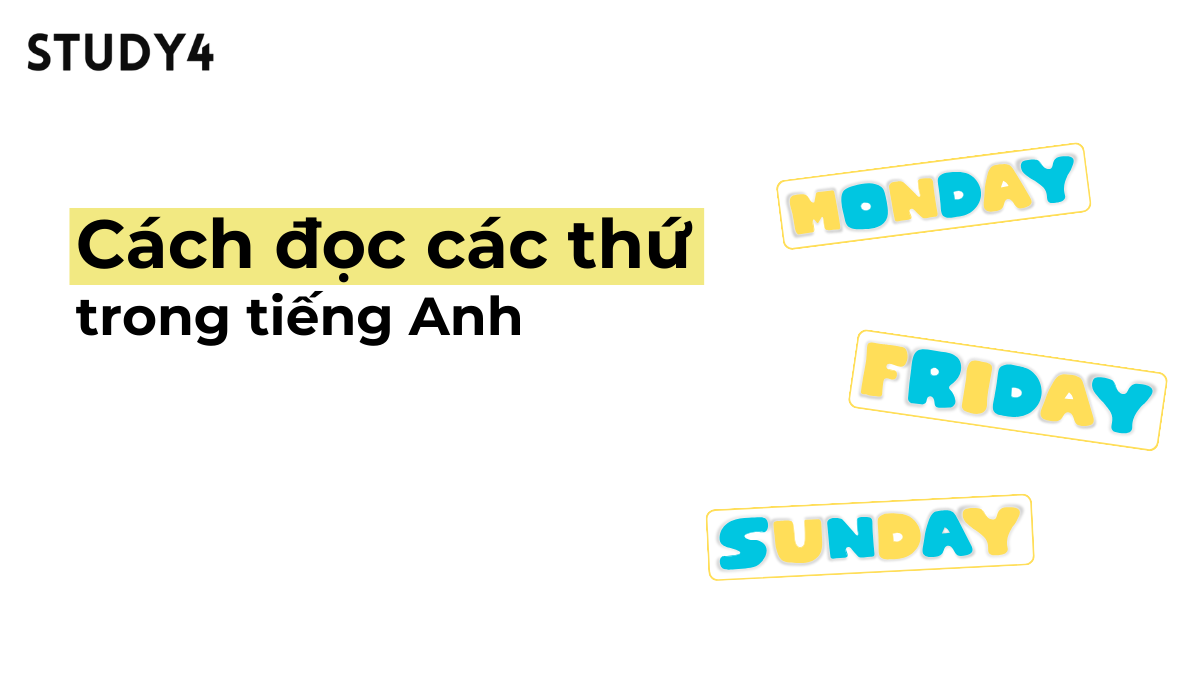 cách đọc các thứ trong tiếng anh