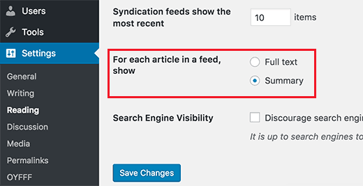 Tiếp theo, chọn vào Summary và sau đó nhấp vào nút lưu thay đổi để lưu trữ cài đặt của bạn.  Tại trang cài đặt này, bạn cũng có thể thay đổi số lượng bài đăng sẽ hiển thị trong nguồn cấp RSS của mình.