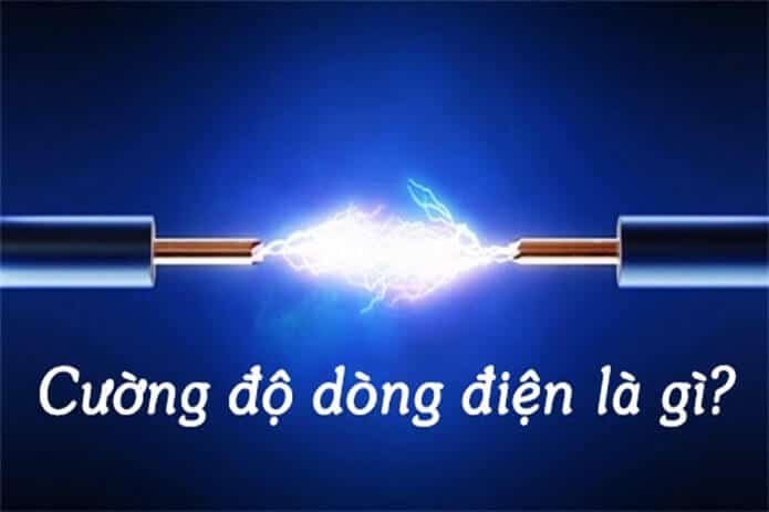 cuong do dong dien la gi