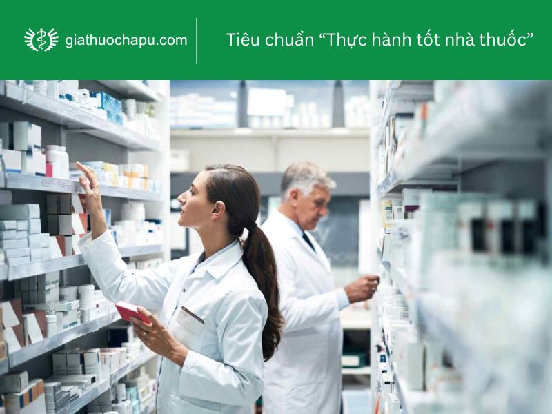 Tiêu chuẩn "Thực hành tốt nhá thuốc" 