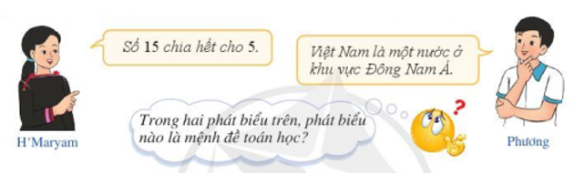 a) Phát biểu của bạn H’Maryam có phải là một câu khẳng định về tính chất chia hết trong toán học hay không (ảnh 1)