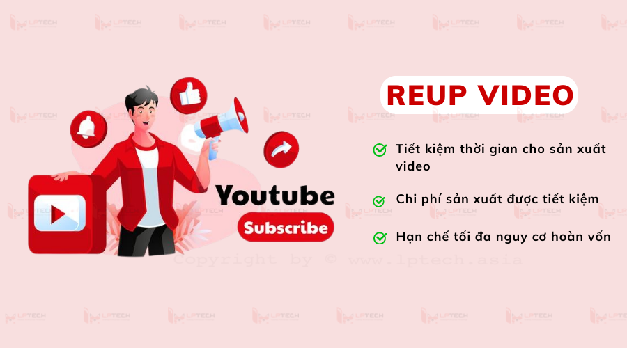 Ưu điểm reup