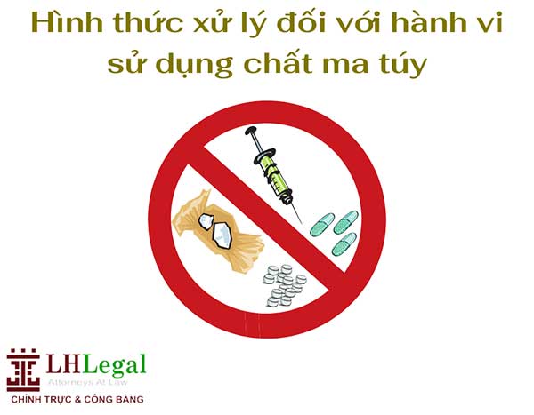 Sử dụng ma tuý bị xử lý như thế nào?