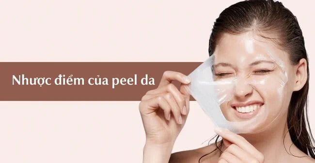 Nhược điểm của peel da