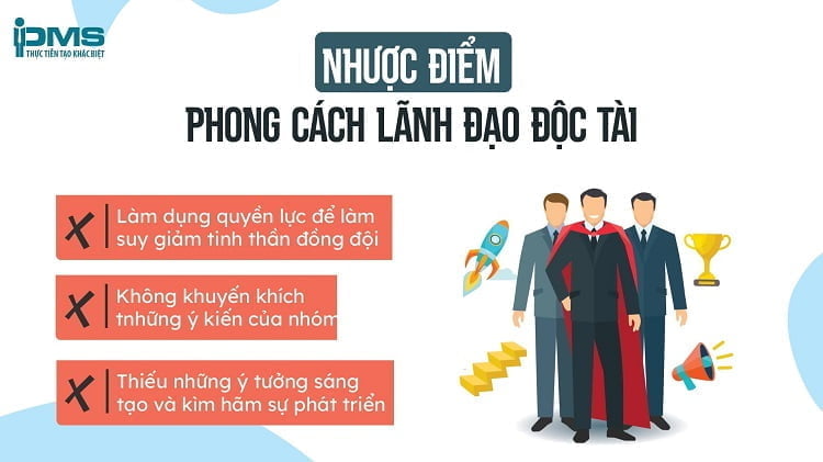 nhược điểm phong cách lãnh đạo độc đoán